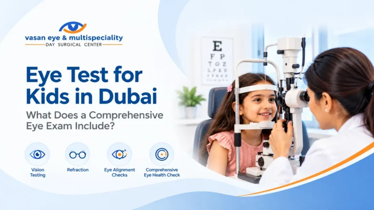 Eye Test for Kids in Dubai: What Does a Comprehensive Eye Exam Include?